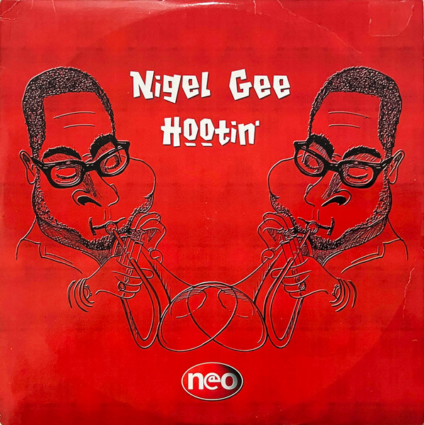 Nigel Gee - Hootin' | Neo (NEO12040)