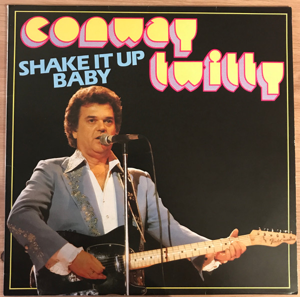 Conway Twitty - Shake It Up Baby | Astan (LP 20071)