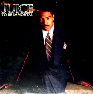 Oran 'Juice' Jones - To Be Immortal | CBS (466004 1)