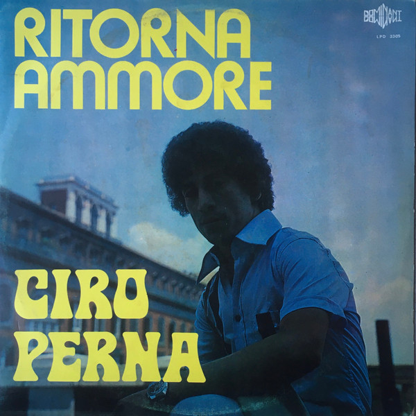 Ciro Perna - Ritorna Ammore | Dominant (LPD 3305)