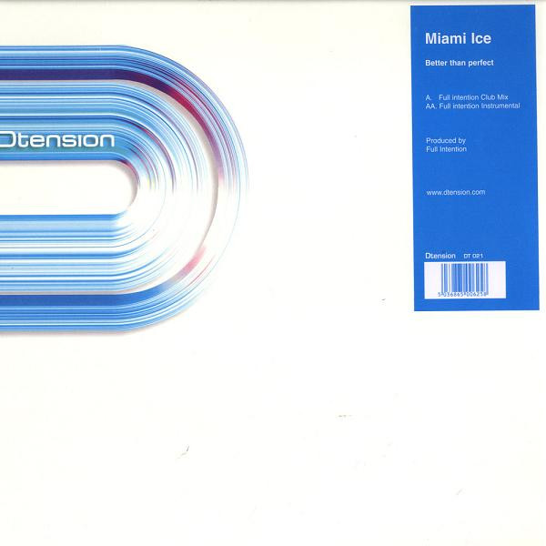 Miami Ice - Better Than Perfect | Dtension (DT 021) Miami Ice - Better Than Perfect | Dtension (DT 021)