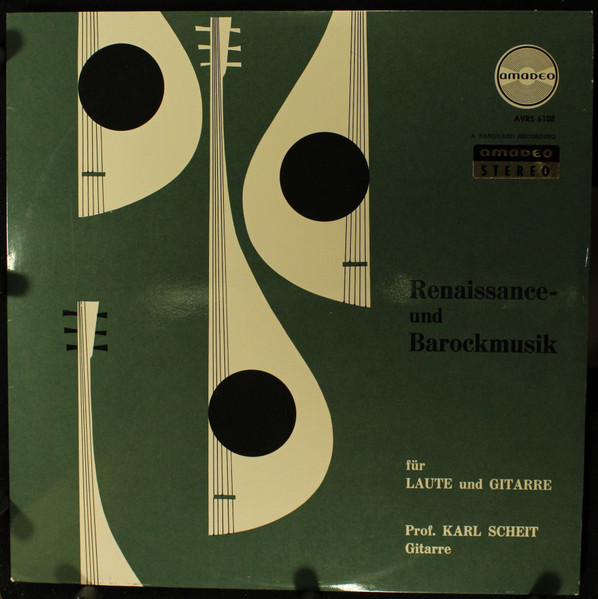 Karl Scheit - Renaissance- und Barockmusik für Laute und Gitarre | Amadeo (AVRS 6108) - main