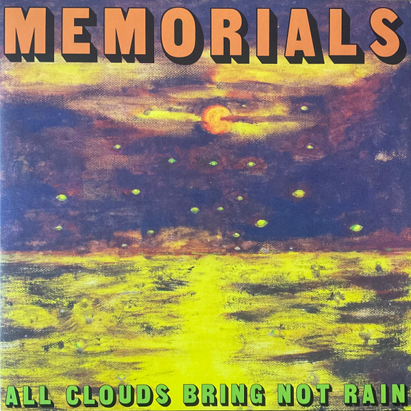 Memorials - All Clouds Bring Not Rain | Fire Records (FIRELP820)