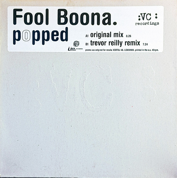Fool Boona - Popped | VC Recordings (VCRTDJ 46)