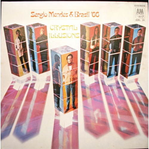 Sérgio Mendes & Brasil '66 - Crystal Illusions | A&M Records (AML 36) - main Sérgio Mendes & Brasil '66 - Crystal Illusions | A&M Records (AML 36) - main