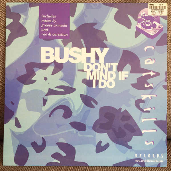 Bushy - Don't Mind If I Do | Catskills Records (RID020)