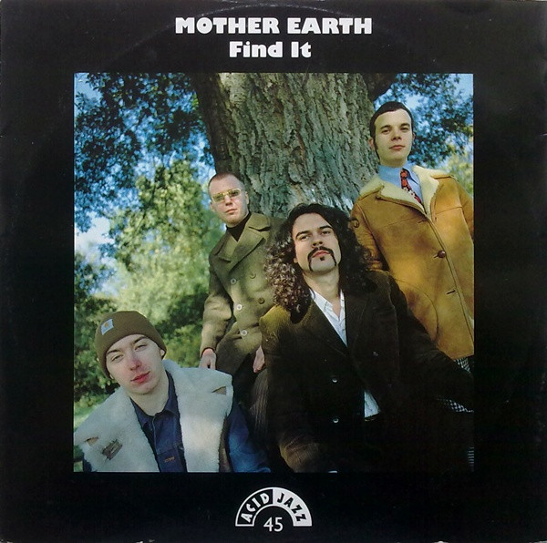Mother Earth - Find It | Acid Jazz (JAZID 94T) Mother Earth - Find It | Acid Jazz (JAZID 94T)