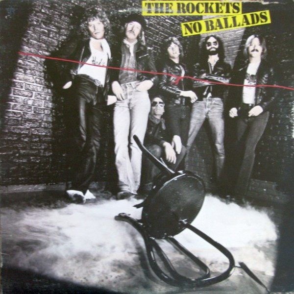 The Rockets - No Ballads | RSO (RS-1-3071) - main