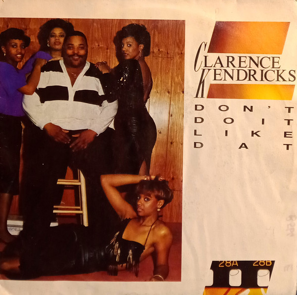 Clarence Kendricks Jr. - Don't Do It Like Dat | Five (FM 13232)