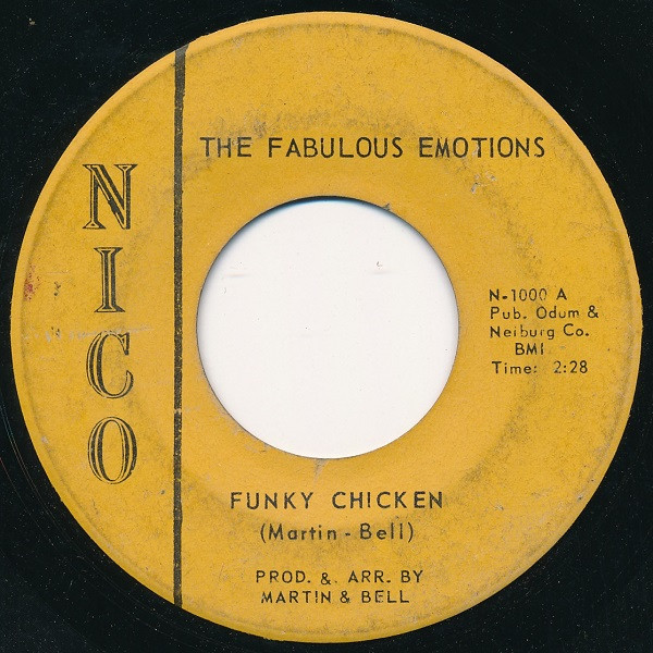 The Fabulous Emotions - Funky Chicken / Number One Fool | Nico Records (N-1000) - main