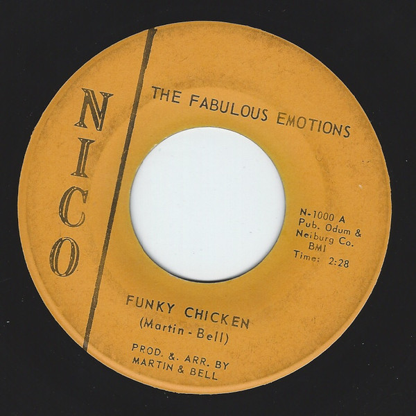 The Fabulous Emotions - Funky Chicken / Number One Fool | Nico Records (N-1000) - 3