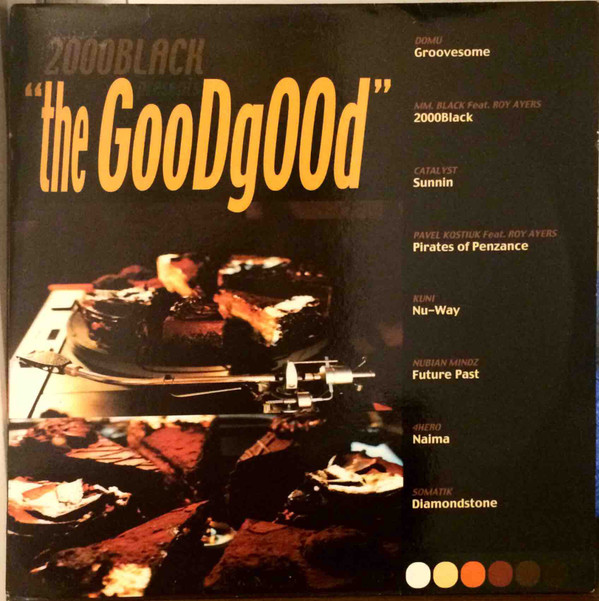 Various - 2000 Black Presents The Good Good | 2000 Black (BLACK LP 001) - main Various - 2000 Black Presents The Good Good | 2000 Black (BLACK LP 001) - main