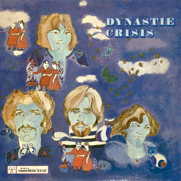 Dynastie Crisis - Dynastie Crisis | Disques Somethin' Else (849.522 BY) - main Dynastie Crisis - Dynastie Crisis | Disques Somethin' Else (849.522 BY) - main