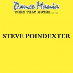 Steve Poindexter - Work That Mutha...... | Dance Mania (DM303)