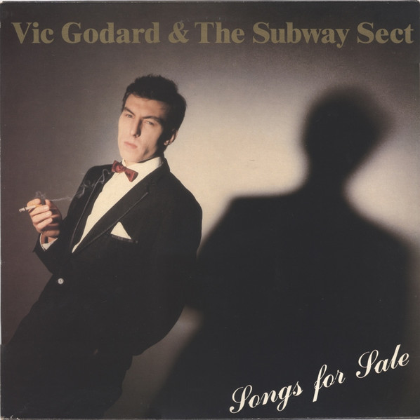 Vic Godard & Subway Sect - Songs For Sale | London Records (SH 8549)