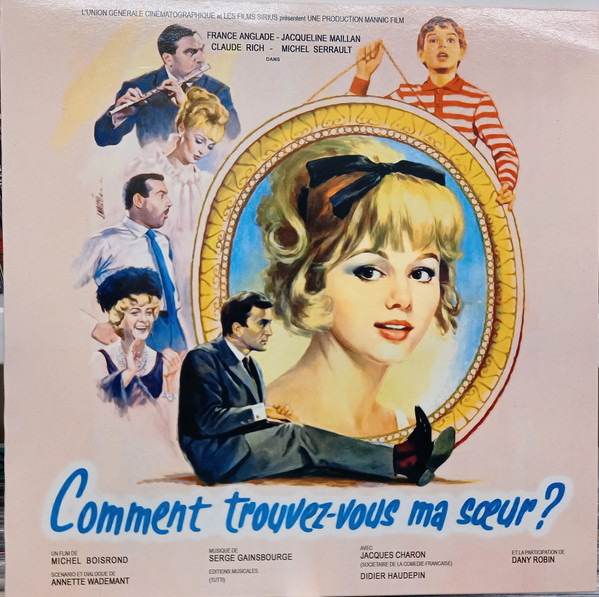 Serge Gainsbourg - Comment Trouvez-vous Ma Soeur ? - La Lettre Dans Un Taxi - Les Plus Belles Escroqueries Du Monde - L'une Et L'autre - Anatomie D'un Mouvement | not on label (none)