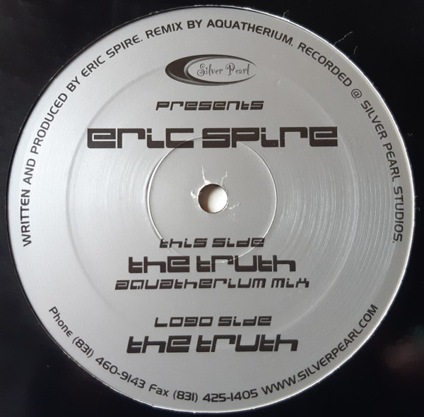 Eric Spire - The Truth | Silver Pearl Records (SP-04) Eric Spire - The Truth | Silver Pearl Records (SP-04)