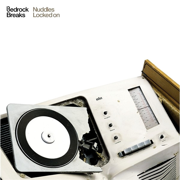 Nuddles - Locked On | Bedrock Breaks (BB 01) Nuddles - Locked On | Bedrock Breaks (BB 01)
