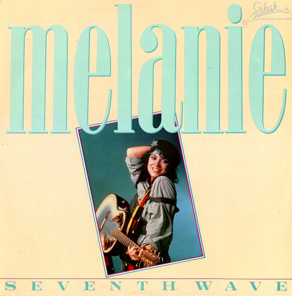 Melanie - Seventh Wave | Splash Records (TXS 3270)