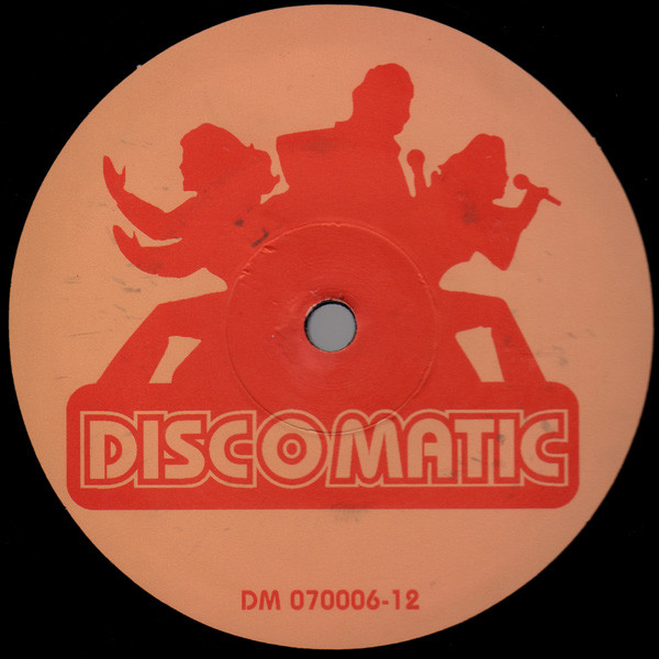 Antoine Clamaran Presents D-Plac - Get Up (It Doesn't Matter) | Discomatic (DM 070006-12) - 3 Antoine Clamaran Presents D-Plac - Get Up (It Doesn't Matter) | Discomatic (DM 070006-12) - 3