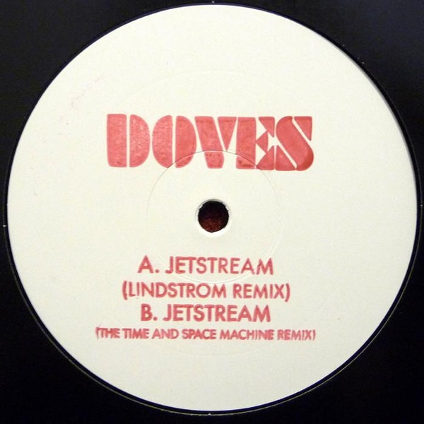 Doves - Jetstream (Remixes) | Heavenly (HVN 19212P2)