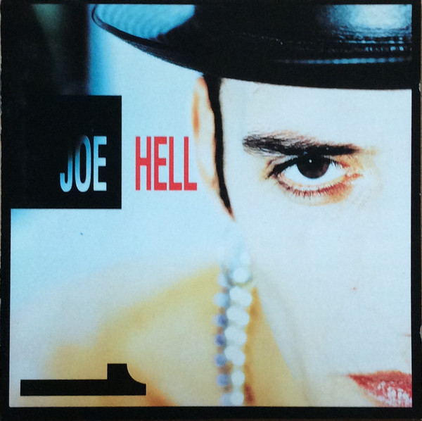 Joe Hell - Joe Hell | New Rose Records (ROSE 250 CD)