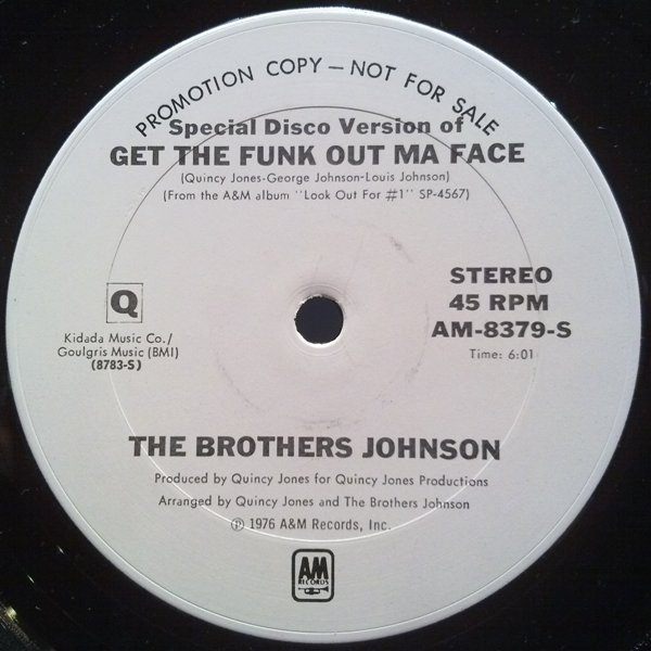 Brothers Johnson - Get The Funk Out Ma Face | A&M Records (AM-8379-S) - 2