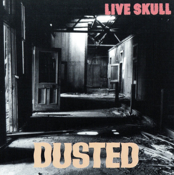 Live Skull - Dusted | Homestead Records (HMS090)