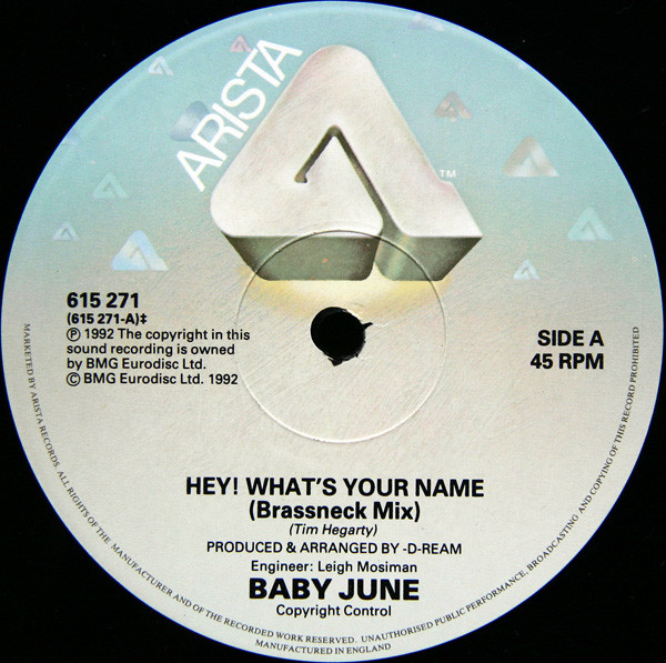 Baby June - Hey! What's Your Name | Arista (615 271) - 3