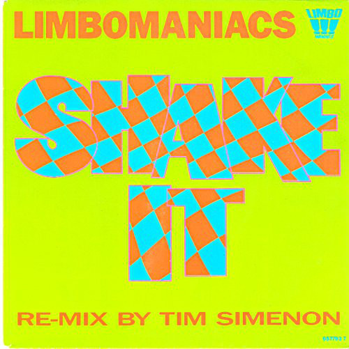 Limbomaniacs - Shake It | In-Effect (657793 6)