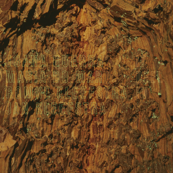 Joana Guerra , Maria do Mar , Romke Kleefstra , Jan Kleefstra - It Deel IV | Moving Furniture Records (MFRID004) - main