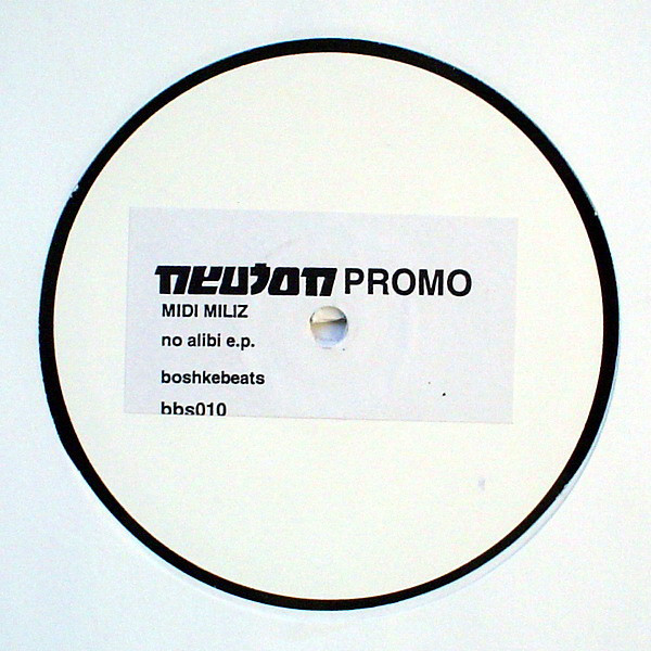Midi Miliz - No Alibi E.P. | Boshke Beats Records (bbs010)