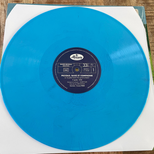 André Popp , Jean Broussolle , François Périer - Piccolo, Saxo Et Compagnie Ou "La Petite Histoire D'un Grand Orchestre" | Mercury (538 901-3) - 3
