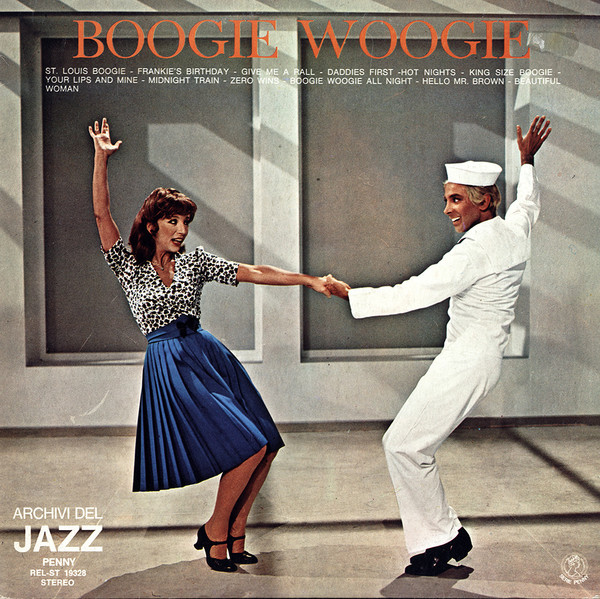 The Joe Louis Party Band - Boogie Woogie | Penny (REL-ST 19328)