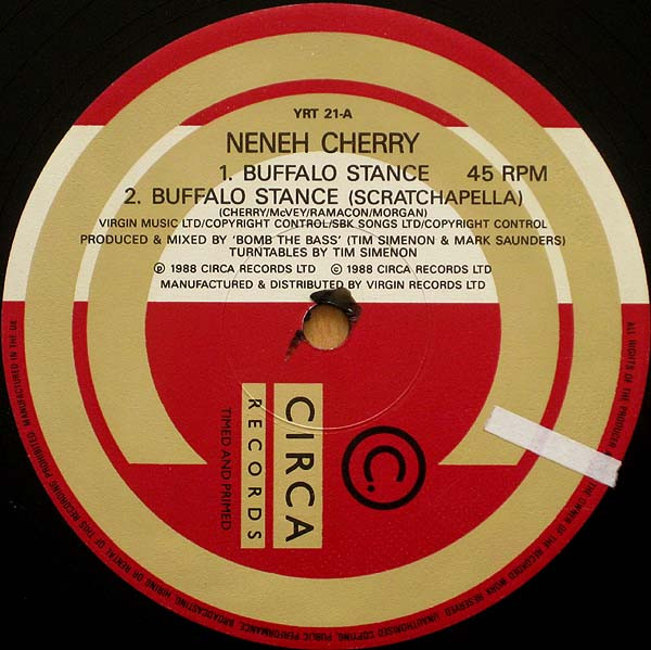 Neneh Cherry - Buffalo Stance | Circa (YRT 21) - 2
