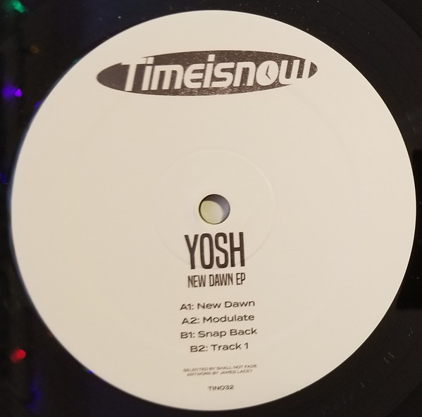 Yosh - New Dawn  EP | Timeisnow (TIN032)