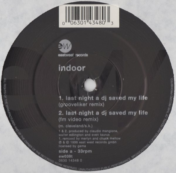 Indoor - Last Night A DJ Saved My Life | EastWest (ew039t) - 3