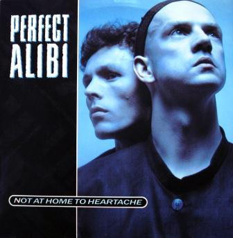 Perfect Alibi - Not At Home To Heartache | RCA (PT 41518)