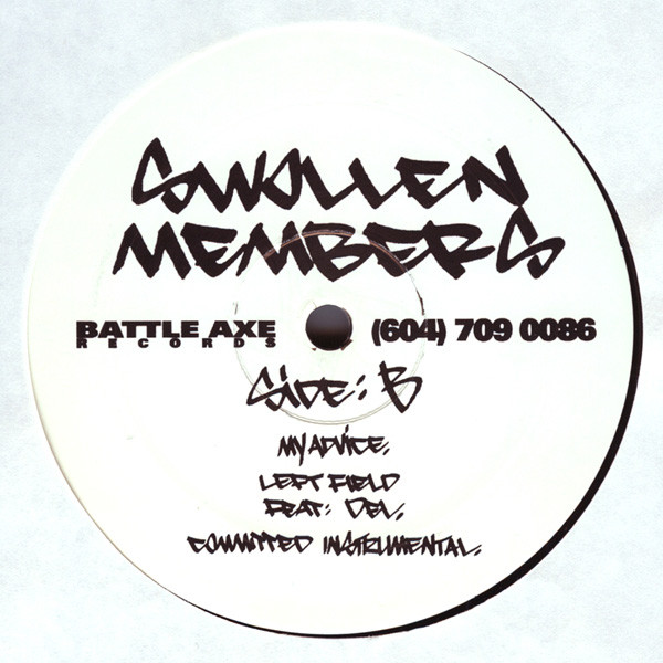 Swollen Members Featuring: Del Tha Funkee Homosapien , Funkdoobiest , Mix Master Mike - S&M On The Rocks / Committed / My Advice / Left Field | Battle Axe Records (BAR 1002) - 4 Swollen Members Featuring: Del Tha Funkee Homosapien , Funkdoobiest , Mix Master Mike - S&M On The Rocks / Committed / My Advice / Left Field | Battle Axe Records (BAR 1002) - 4