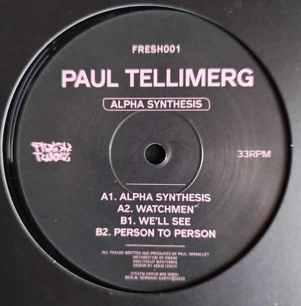 Paul Tellimerg - Alpha Synthesis | Fresh Tunez (FRESH001) - main