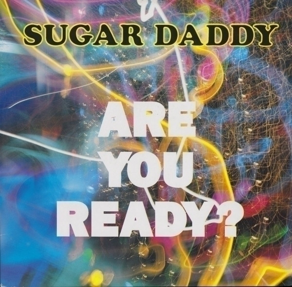 Sugar Daddy - Are You Ready? | ZYX Records (ZYX 6439-12)