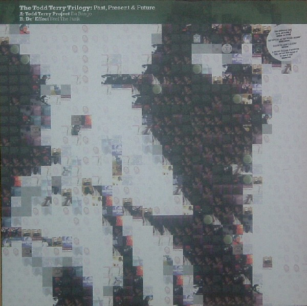 Todd Terry - The Todd Terry Trilogy: Past, Present & Future | Ink Records (NIBNE20TI)