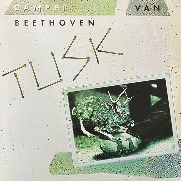 Camper Van Beethoven - Tusk | Cooking Vinyl (COOKLP252)