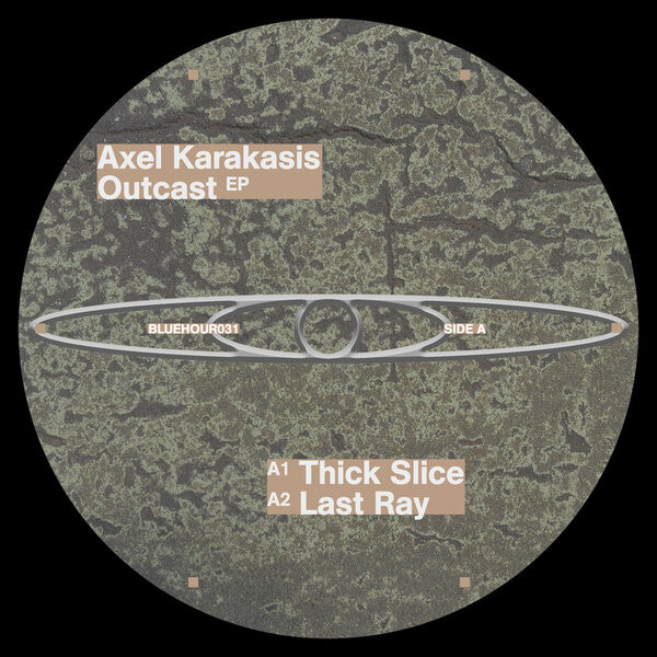 Axel Karakasis - Outcast | Blue Hour (BLUEHOUR031) - main