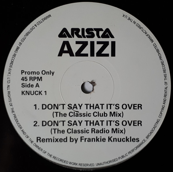 Azizi - Don't Say That It's Over | Arista (KNUCK 1) - main