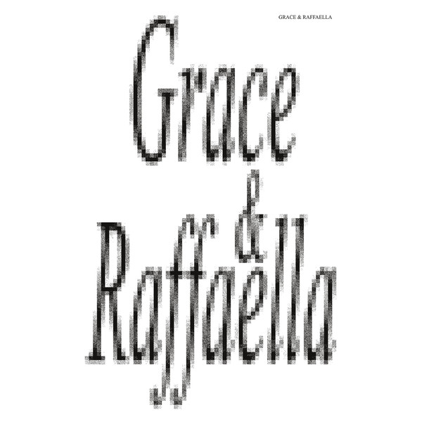 Grace & Raffaella - Grace & Raffaella | Meakusma (055) - main Grace & Raffaella - Grace & Raffaella | Meakusma (055) - main