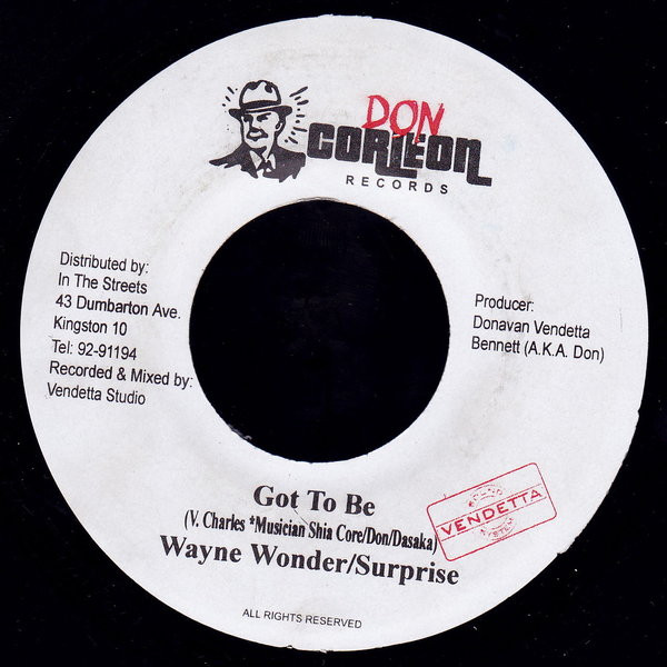 Wayne Wonder / Surprise - Got To Be | Don Corleon Records (none)