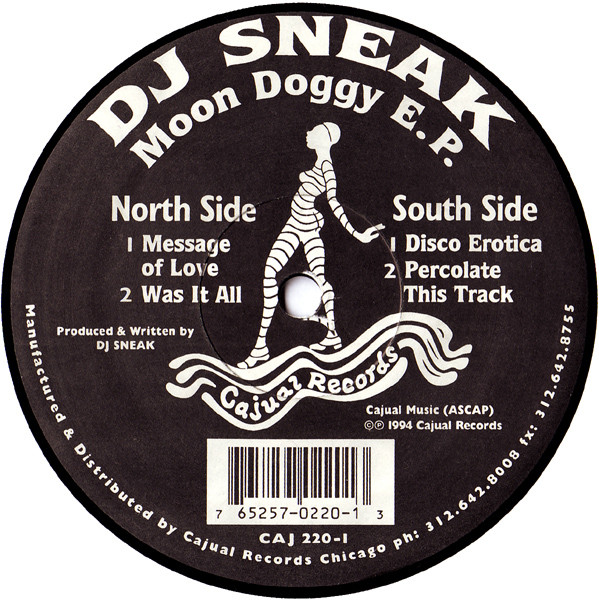 DJ Sneak - Moon Doggy E.P. | Cajual Records (CAJ 220-1)
