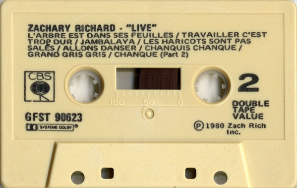 Zachary Richard - LIVE [Cassette] | CBS (GFST 90623) - 4
