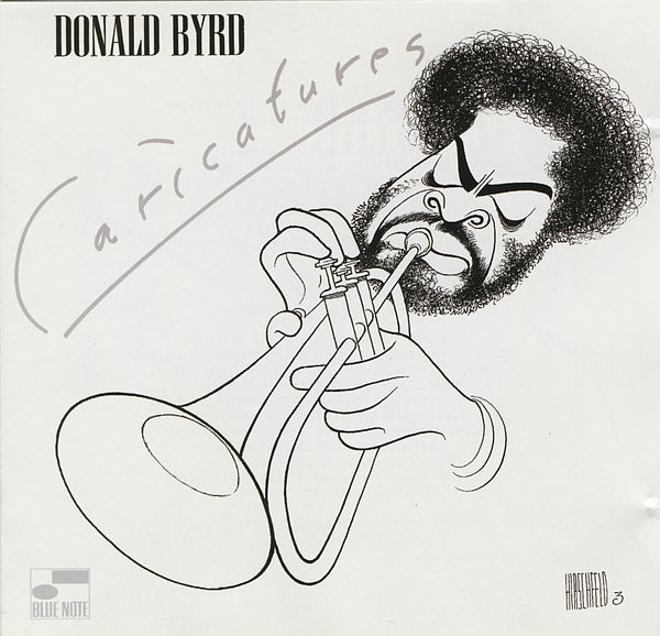 Donald Byrd - Caricatures | Blue Note (7243 5 80732 2 5) - main